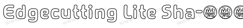 Edgecutting Lite Sha字体转换